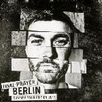 Final Prayer - Berlin GROOT